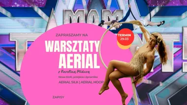 Warsztaty AERIAL Silk & Hoop w Chrzanowie
