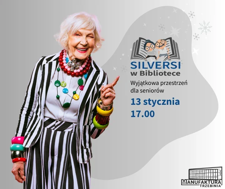Nowy rok z Silversami w Bibliotece - spotkanie w Manufakturze