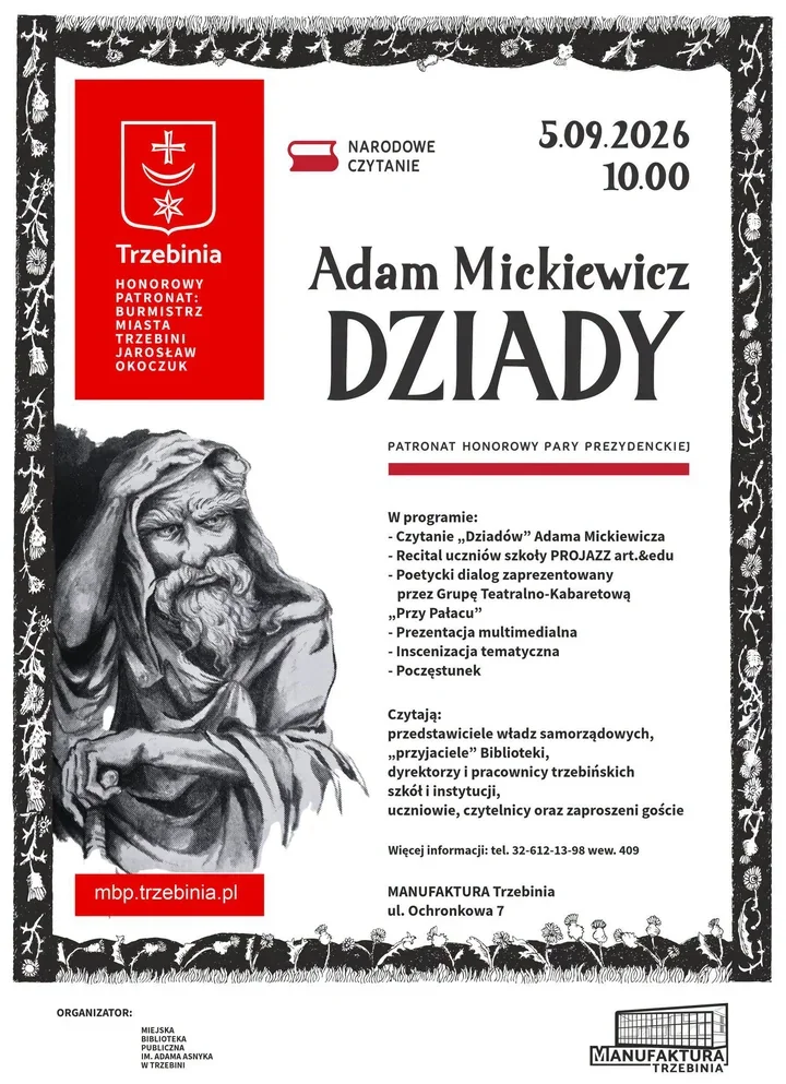 „Dziady” zabrzmią w Manufakturze. W Trzebini szykuje się Narodowe Czytanie