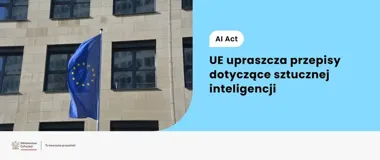 Bruksela odsuwa twarde terminy dla AI - firmy zyskują czas